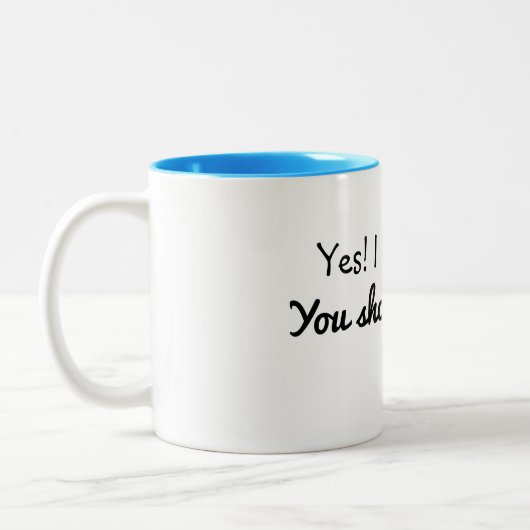 Oui je suis tasse folle (Gauche)