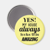 Oui Ma Maison A Toujours L'Air De Cet Aimant Extra (Recto/Verso)