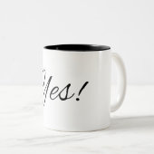 Oui! Mug café motivationnel (Devant droit)