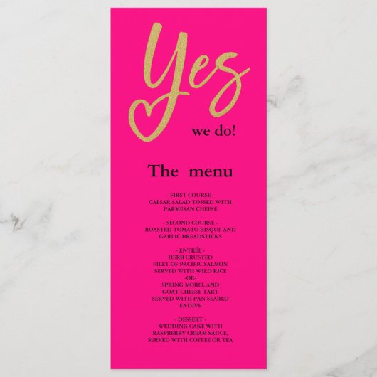 Oui Nous faisons Hot Pink Gold Mariage menu (Devant)