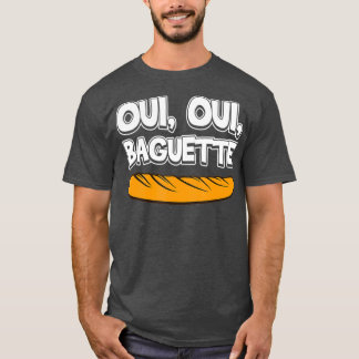 Oui Oui Baguette Cool T-shirt