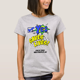 Oui Sauvons Des Vies ! T-shirt de sensibilisation