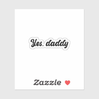 Oui, Sticker Holographique Daddy Vinyl