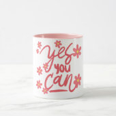 Oui, vous pouvez" Citation Motivationnelle Mug (Centre)