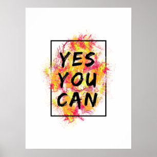 Oui Vous Pouvez - Poster des devis motivationnels