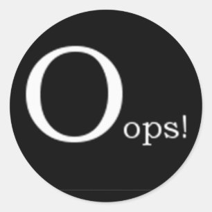 Oups ! stickers & autocollants ronds