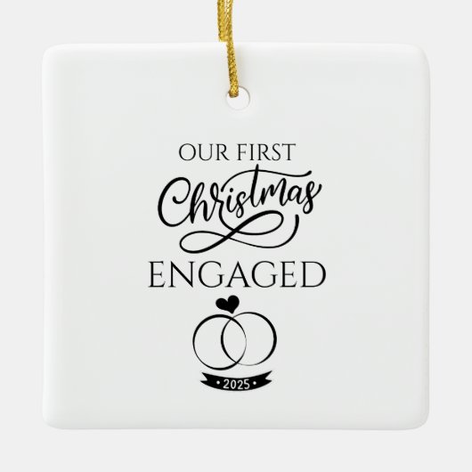 Our First Christmas Engaged 2025 Engagement Keramisch Ornament (Voorkant)