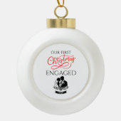 Our First Christmas Engaged 2025 Keramische Bal Ornament (Voorkant)