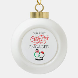 Our First Christmas Engaged 2025 Keramische Bal Ornament