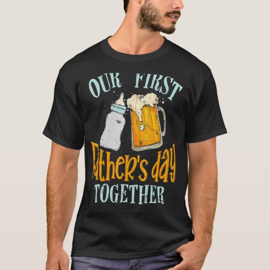 Our First Father's Day Together Dad And Son Daught T-shirt (Voorkant)
