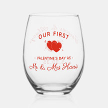 Our First Valentine’s Day as Mr & Mrs Personalized