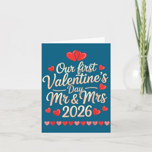 Our First Valentines As Mr And Mrs 2026  Kaart (Voorkant)