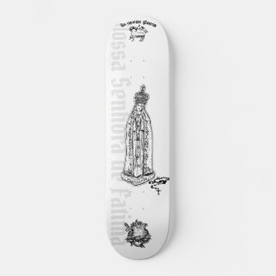Our Lady of Fatima - Skateboard, 7¾-inch deck Skateboard
