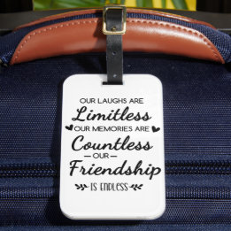 Our Laughs Are Limitless Friendship Quote Bagagelabel