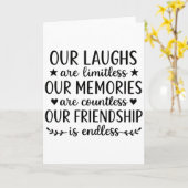 Our Laughs Are Limitless Friendship Quote  Kaart (Gele Bloem)