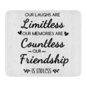Our Laughs Are Limitless Friendship Quote Snijplank (Voorkant)