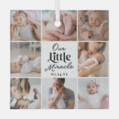 Our Little Miracle Newborn Baby Photo Grid Collage Glas Ornament (Voorkant)