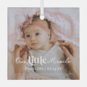 Our Little Miracle Newborn Baby Photo Keepsake Glas Ornament (Voorkant)