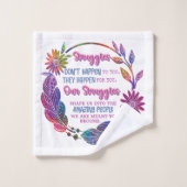 Our Struggles Shape Us Into The Amazing People (Gant de toilette)