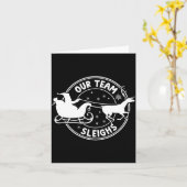 Our Team Sleighs Christmas Reindeers Santa's Long Kaart (Gele Bloem)