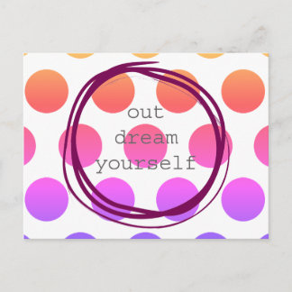 Out Dream Yourself motivational Briefkaart