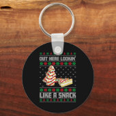 Out Here Looking Like A Snack Debbie Cakes Christm Sleutelhanger (Voorkant)
