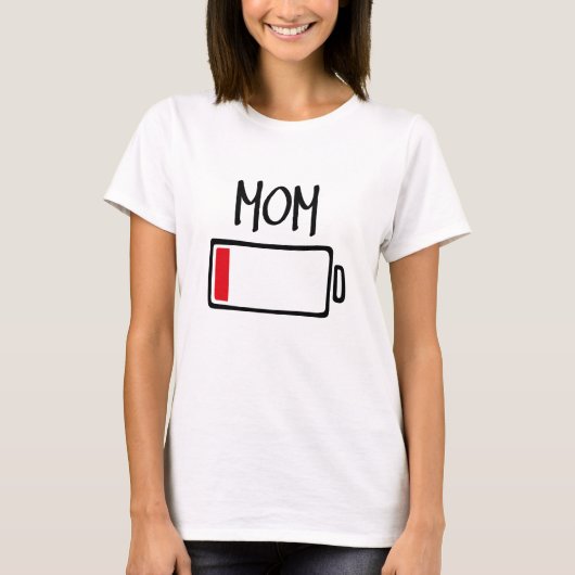 Out of Batteries – Mom T-shirt (Voorkant)