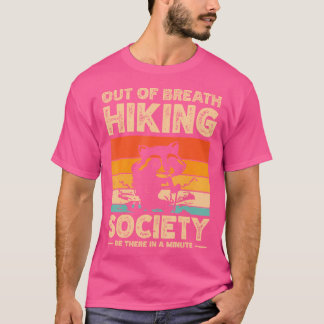 Out of Breath Hiking Society zijn er in een minuut T-shirt