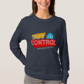 Out of Control – Bold Typography Statement Design T-shirt (Voorkant)