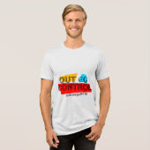 Out of Control – Bold Typography Statement Design Tri-Blend Shirt (Voorkant volledig)