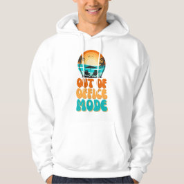 Out of Office Mode Hoodie
