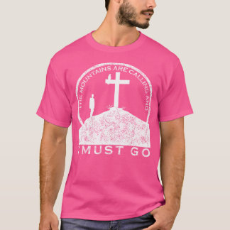 Outdoor wandelen avontuur de bergen roepen t-shirt