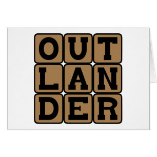 Outlander, Vreemdeling of Buitenstaander