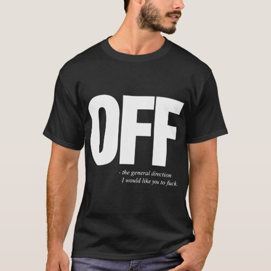 Outre du T-shirts offensif drôle d'offensive du (Devant)