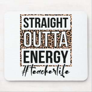 Outta Energy Teacher Life Laatste dag van het scho Muismat