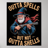 Outta Spells But Not Outta Shells Wizard Fantasy M Poster (Voorkant)