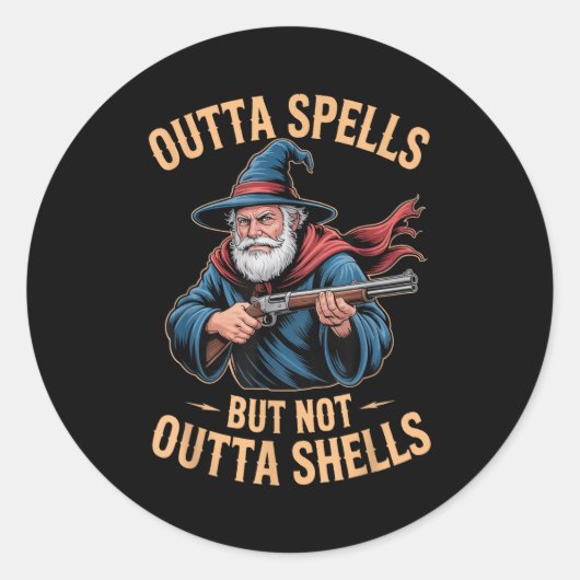 Outta Spells But Not Outta Shells Wizard Fantasy M Ronde Sticker (Voorkant)