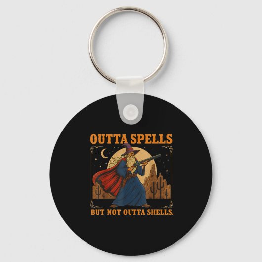 Outta Spells But Not Outta Shells Wizard Fantasy M Sleutelhanger (Voorkant)