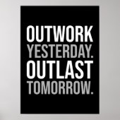 Outwork gisteren, outlast morgen - Motivatie Poster (Voorkant)