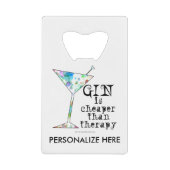 OUVRE-BOÎTE - LE GIN EST MOINS CHER QUE LA THÉRAPI (Devant)