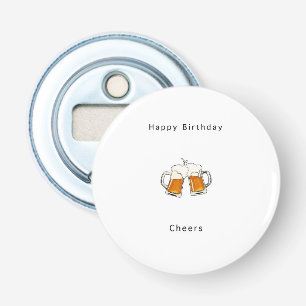Ouvre-bouteille Joyeux Anniversaire, Tchin bière