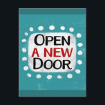 Ouvrir Une Nouvelle Carte Postale De Porte<br><div class="desc">"Ouvrir une nouvelle porte" est une citation inspirante ou motivante mignonne avec une forme d'accent blanc entourée de points blancs texturés.</div>