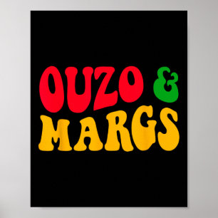 Ouzo en Margs Grappig Cinco de Mayo Grieks-orthodo Poster
