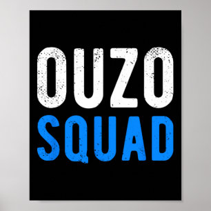 Ouzo Squad Grappig Ouzo Grieks Pasen Cinco de Mayo Poster