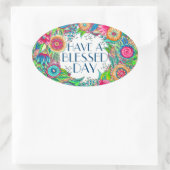 Ovale Ayez un sticker de jour béni (Sac)