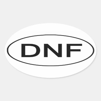 Ovale DNF - N'A Pas Terminé Funny Running Sticker