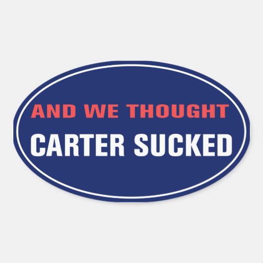 Ovale Et Nous Pensons Que Carter A Sucé Sticker (Devant)