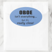 Ovale Oboe n'est pas tout Oval Sticker (Sac)