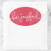Ovale Soyez Joyeux Sticker Rond Aquarelle Rouge (Sac)