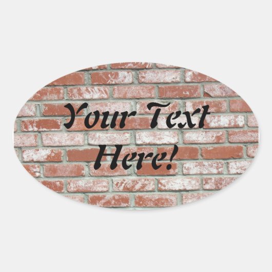 Ovale Sticker (ovl) - Mur en brique avec texte (Devant)